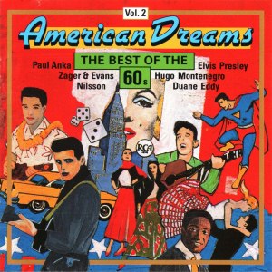 American Dreams - The Best of The 60's, Vol. 2 - Germany 1989 - BMG ND 90373