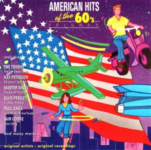 American Hits Of The 60's - Germany 1991 - BMG ND 90477