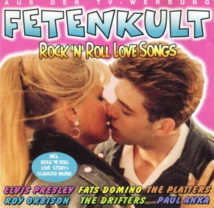 Fetenkult - Rock 'n' Roll Love Songs - EU 1999 - BMG/Ariola 74321 68153 2