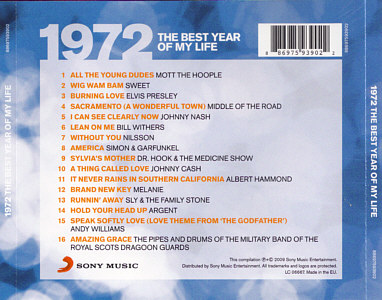 The Best Year Of My Life: 1972 - UK 2009 - Sony Music
