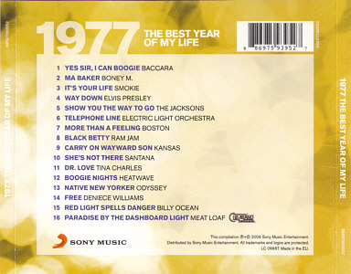 The Best Year Of My Life: 1977 - EU 2009 - Sony Music