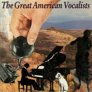 The Great American Vocalists - USA 1990 - BMG 9965-2-R